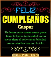 Frases de Cumpleaños Gaspar